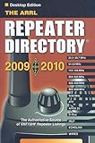The ARRL Repeater Directory 2009-2010 Desktop (ARRL Repeater Directory (Desktop)) by