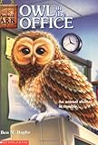 Front cover for the book Owl in the Office by Ben M. Baglio