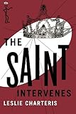 The Saint Intervenes (The Saint Series)