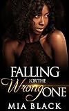 Free eBook - Falling For The Wrong One