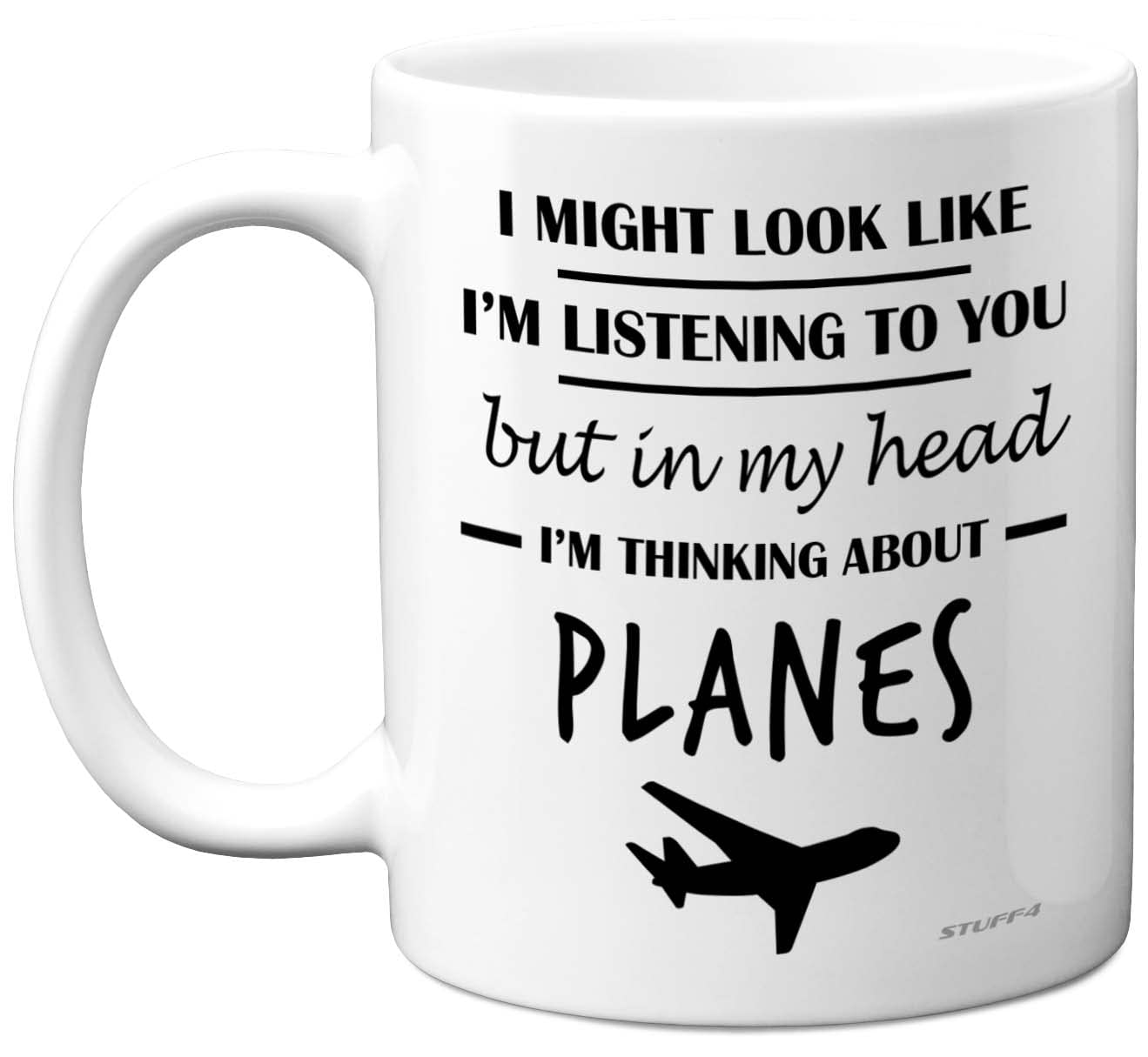 Stuff4 Aviation Gifts - in My Head I'm Thinking About Planes Mug - Funny Spitfire Gifts for Men, Aeroplane for Pilots, 11oz Ceramic Dishwasher Safe Premium Mugs Novelty Aircraft Cup
