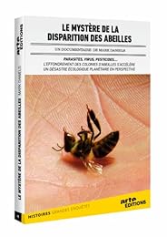 Le Mystère De La Disparition Des Abeilles