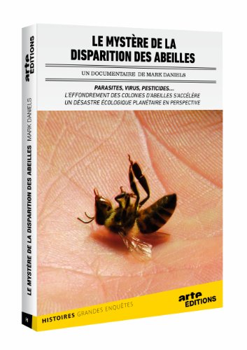Le Mystère De La Disparition Des Abeilles