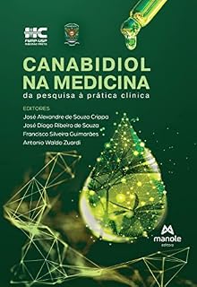 Canabidiol na medicina: da pesquisa à prática clínica