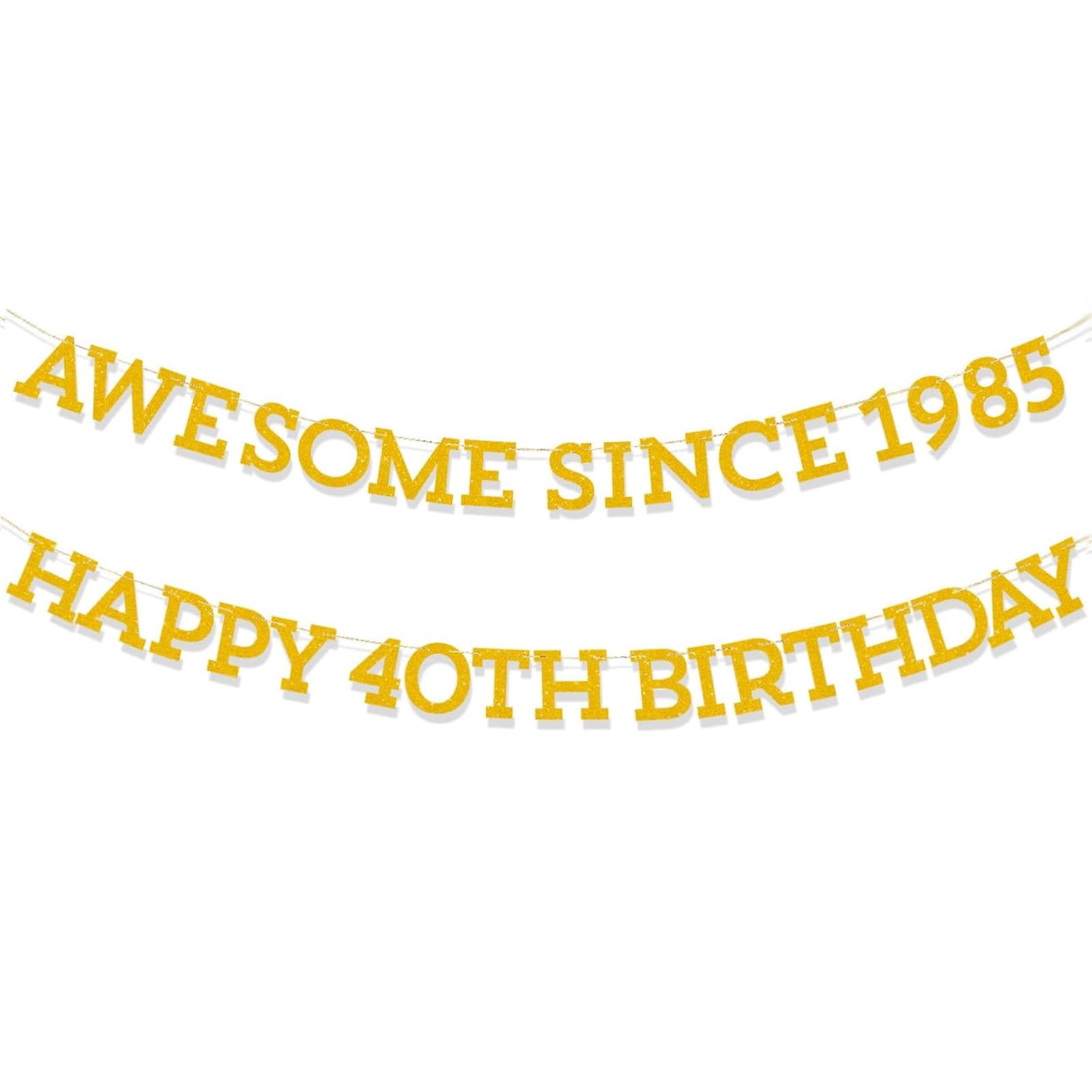 1-Piece 40th Birthday Banner, Banner for Women/Men & Milestone Celebration Decor ("Awesome Since 1985 Happy Birthday")