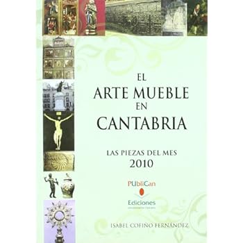 El arte mueble en Cantabria, 2010: La pieza del mes (Analectas)