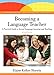 Becoming a Language Teacher: A Practical Guide to Second Language Learning and Teaching