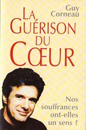 La  guérison du coeur