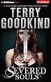 Severed Souls (Richard and Kahlan)