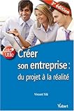 CrÃ©er son entreprise (French Edition) by 
