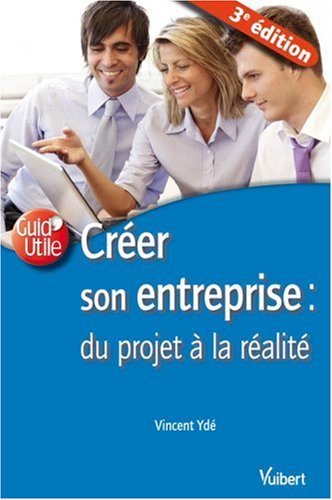CrÃ©er son entreprise (French Edition) by (Paperback)