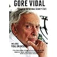 Gore Vidal History of The National Security State: Includes Vidal on America