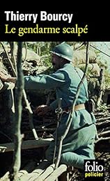 Le  gendarme scalpé