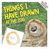 Things I Have Drawn: At the Zoo by Tom Curtis