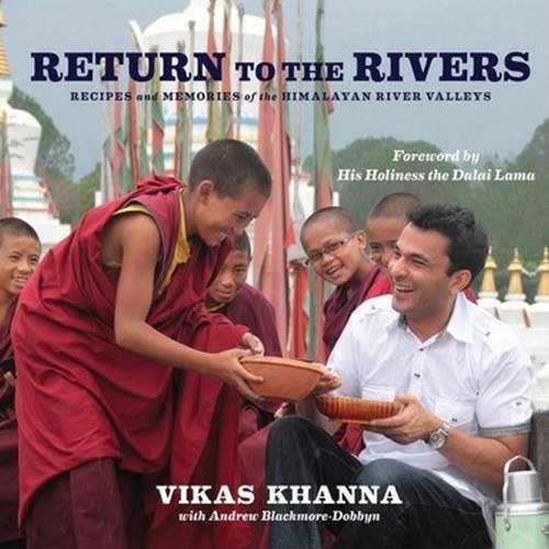 Return to the Rivers by Vikas Khanna