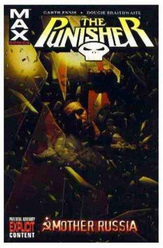 Punisher MAX Vol. 3: Mother Russia by Garth Ennis