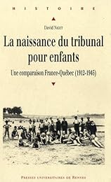 La  naissance du tribunal pour enfants