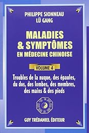 Maladies et symptômes en médecine chinoise