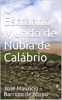 Livro O Estranho Mundo de Núbia de Calábrio