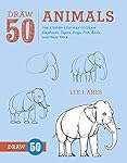 Draw 50 Animals: The Step-by-Step Way to Draw Elephants, Tigers, Dogs, Fish, Birds, and Many More...