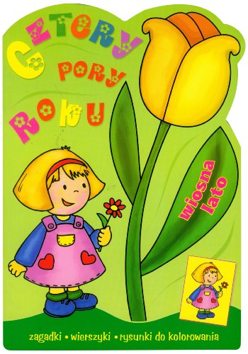 Cztery pory roku - wiosna, lato - Ewa Stadtmuller [KSIÄĹťKA]