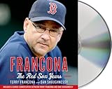 Francona: The Red Sox Years