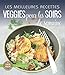 Les meilleures recettes veggies pour les soirs de la semaine by 