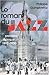Le roman du jazz (French Edition) by 