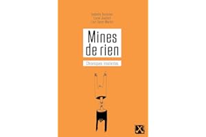 Mines de rien: Chroniques insolentes (Études culturelles) (French Edition)