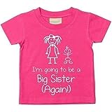 60 Second Makeover LimitedI'm Going to Be A Big Sister Again Pink Tshirt
