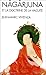 Nagarjuna Et La Doctrine de La Vacuite (Collections Spiritualites) (French Edition) by 
