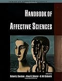Handbook of Affective Sciences (Series in Affective Science)
