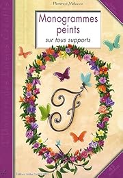 Monogrammes peints sur tous supports