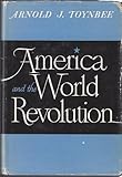 Hardcover American and the World Revolution and Other Lectures Book