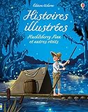 Histoires illustrées : Huckleberry Finn et autres récits by 