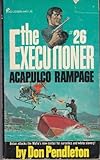 Acapulco Rampage (Executioner Series)