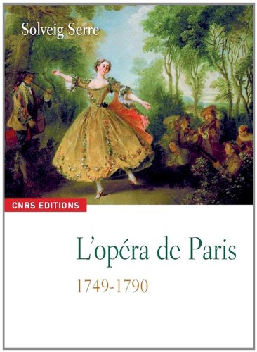 L' Opéra de Paris, 1749-1790