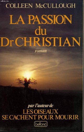 La  Passion du Dr Christian
