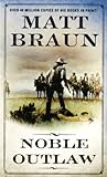Noble Outlaw