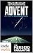 The Perseid Collapse Series: Advent (Post-Apocalyptic Survival Fiction) (Kindle Worlds Novella) (The Pilgrimage Series Book 3)