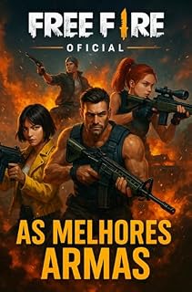 Livro Free Fire - As Melhores Armas