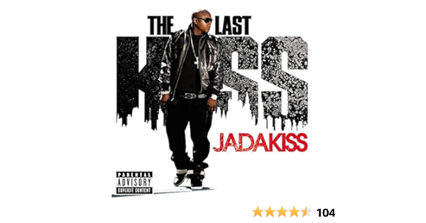 Jadakiss The Last Kiss Amazon Com Music