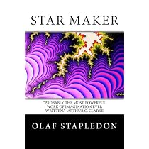 Star Maker: Stapledon, Olaf: 9781482644463: Amazon.com: Books