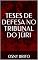 Livro TESES DE DEFESA NO TRIBUNAL DO JÚRI