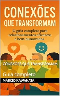 Livro Conexões que transformam: Guia completo