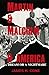 Martin & Malcolm & America: A Dream or a Nightmare (ASM) by James H. Cone