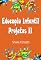 Livro Educação Infantil: projetos pedagógicos II (Projetos Pedagógicos - BNCC)