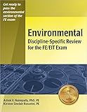 Environmental Discipline-Specific Review for the FE/EIT Exam Environmental Discipline-Specific Review for the FE/EIT Exam