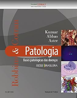 Livro Robbins & Cotran Patologia - Bases Patológicas das Doenças