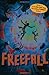 Freefall (Tunnels Book 3)